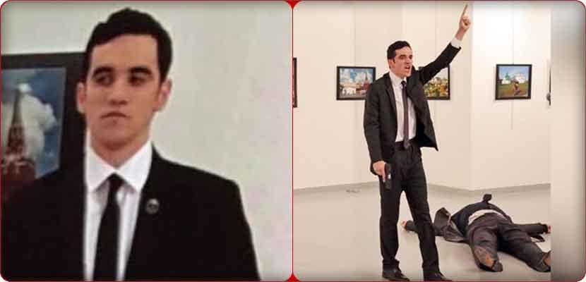  ميرت ألتنيتاس قاتل السفير الروسي في أنقرة، من مواليد 1994، وعمل شرطياً في أنقرة
